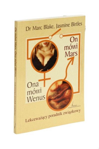 On mówi Mars Ona mówi wenus Blake