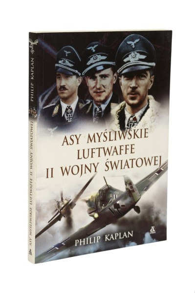 Asy myśliwskie Luftwaffe II wojny światowej Kaplan