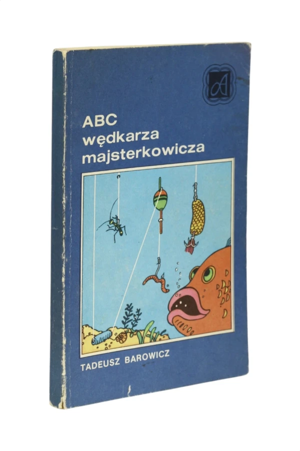 ABC wędkarza majsterkowicza Barowicz
