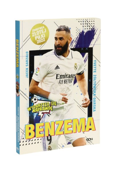 Benzema Napastnik idealny Żółtowska-Darska