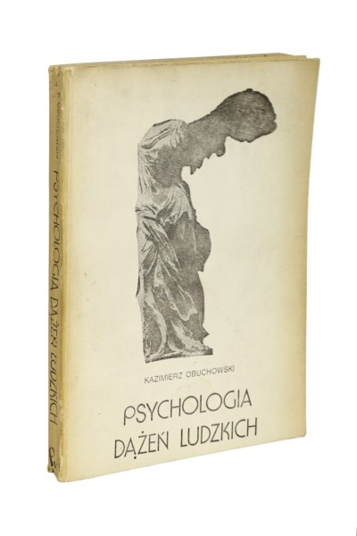 Psychologia dążeń ludzkich Obuchowski