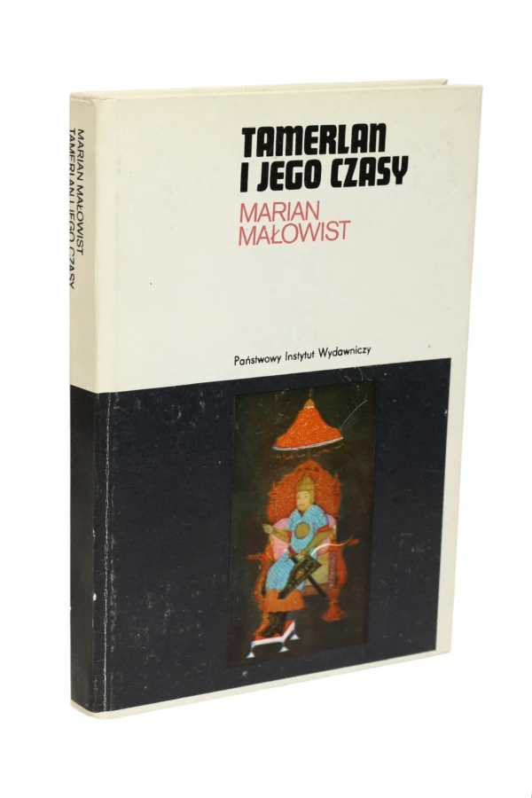 Tamerlan i Jego czasy Małowist
