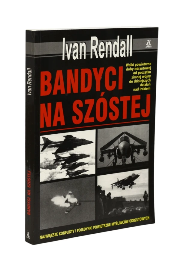 Bandyci na szóstej Rendall