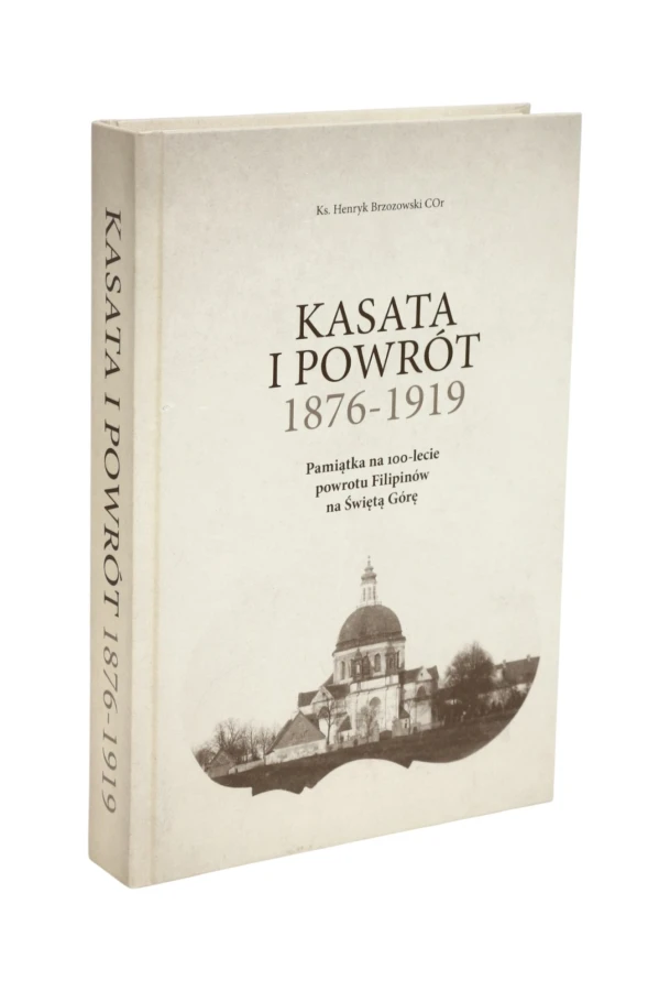 Kasata i powrót 1876-1919 Brzozowski
