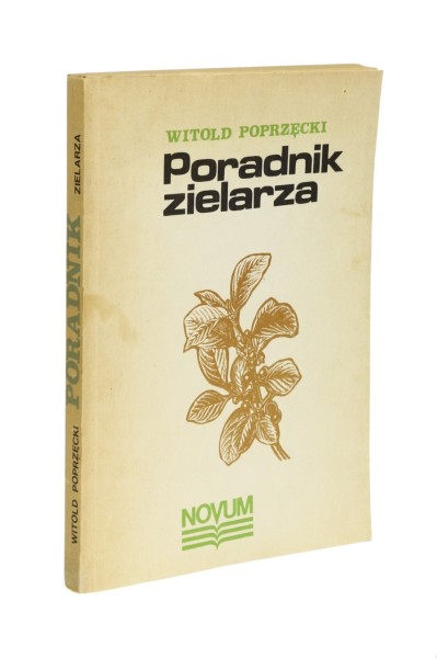 Poradnik zielarza Poprzęcki