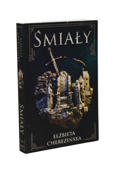 Śmiały Elżbieta Cherezińska