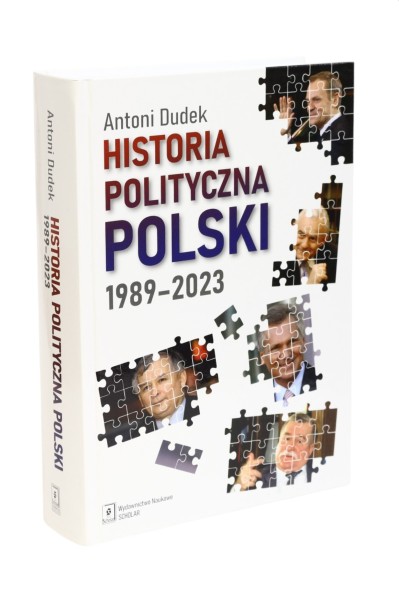 Historia polityczna Polski 1989-2023 Dudek