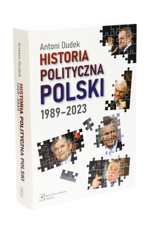 Historia polityczna Polski 1989-2023 Dudek