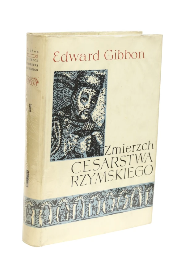 2x Gibbon Zmierzch Cesarstwa Rzymskiego Tom I i II
