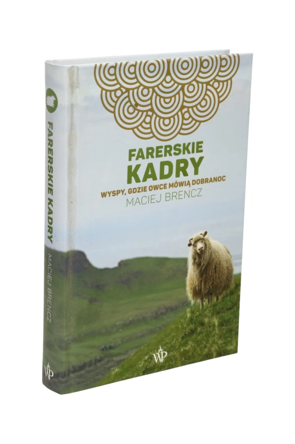 Farerskie Kadry Maciej Brencz