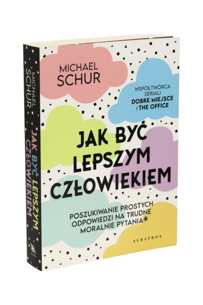 Jak być lepszym człowiekiem Schur