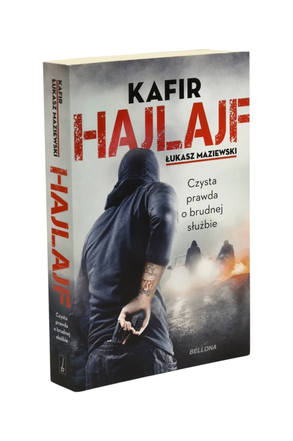 Hajlajf Kafir Łukasz Maziewski