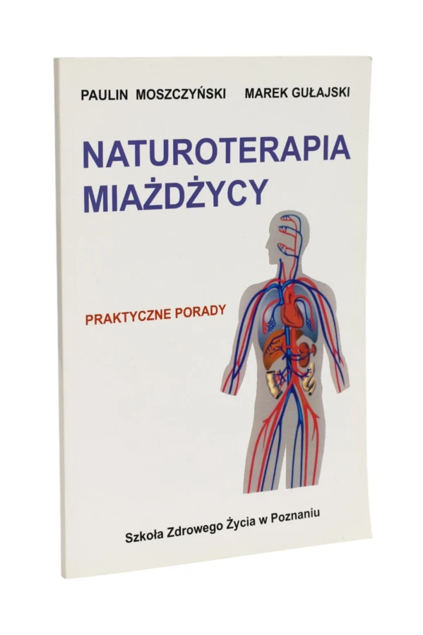 Naturoterapia miażdżycy Moszczyński