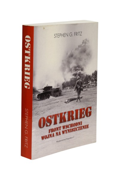 Ostkrieg Front wschodni wojna na wyniszczenie Fritz
