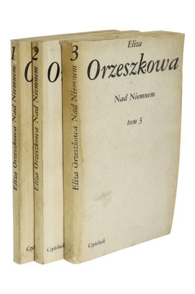 3x Orzeszkowa Nad Niemnem Tom 1, 2, 3