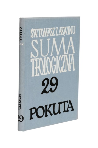 Suma teologiczna Tom 29 Pokuta Św. Tomasz z Akwinu