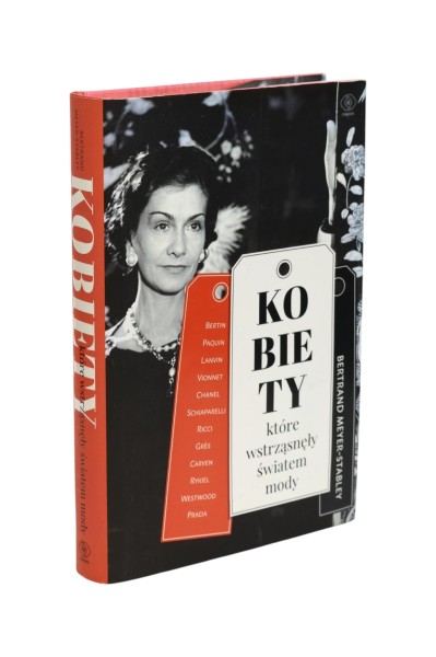 Kobiety które wstrząsnęły światem mody Meyer-Stabley