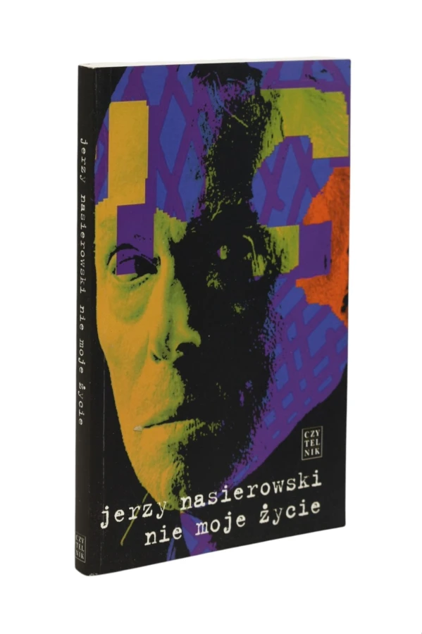 Nie moje życie Nasierowski