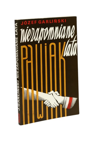 Niezapomniane lata Garliński