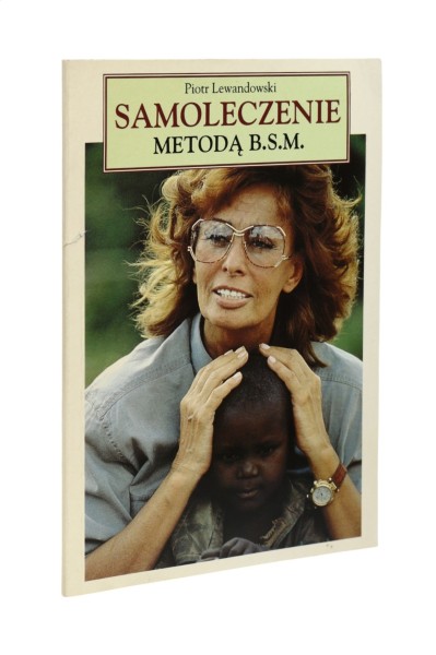 Samoleczenie metodą B.S.M. Lewandowski