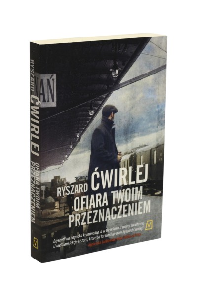 Ofiara Twoim przeznaczeniem Ćwirlej