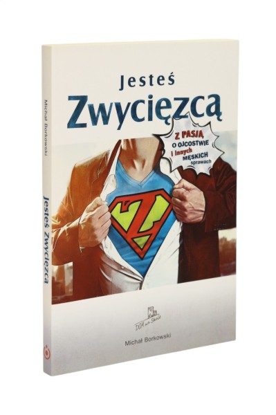 Jesteś zwycięzcą Borowski