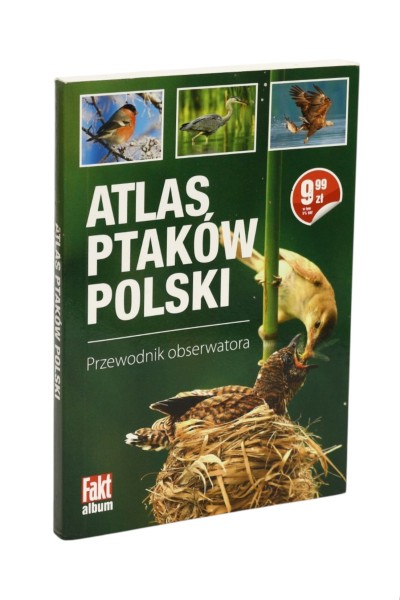 Atlas ptaków Polski Przewodnik obserwatora