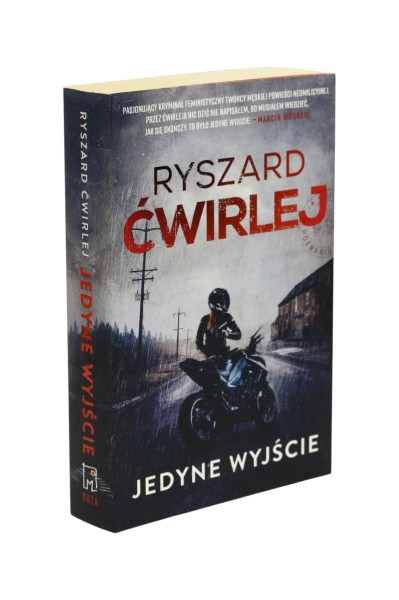 Jedyne wyjście Ćwirlej