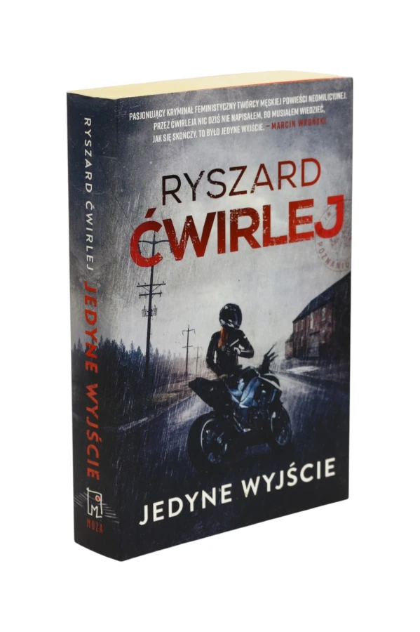 Jedyne wyjście Ćwirlej