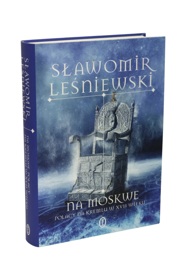 Na Moskwę Polacy na Kremlu Leśniewski