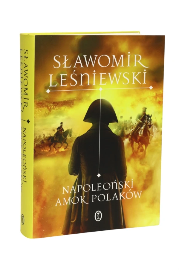 Napoleoński amok Polaków Leśniewski