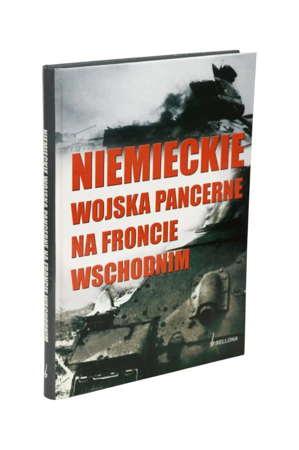 Niemieckie wojska pancerne na froncie wschodnim  Tsouras