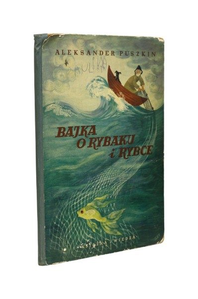 Bajka o rybaku i rybce Puszkin 1952 r.