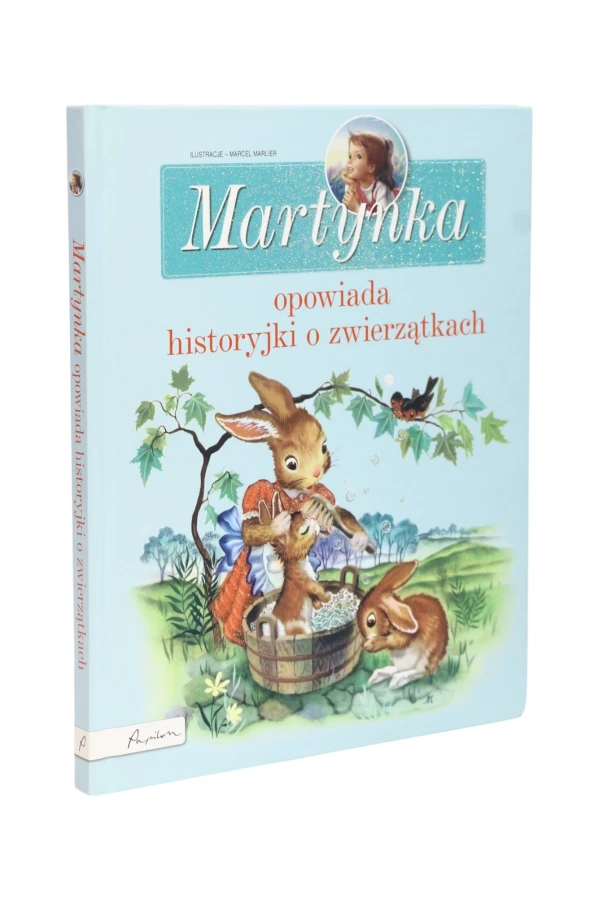 Martynka opowiadania historyjki o zwierzętach Fabisińska