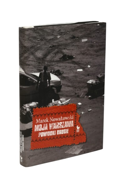 Moja Warszawa Powidoki drugie Nowakowski