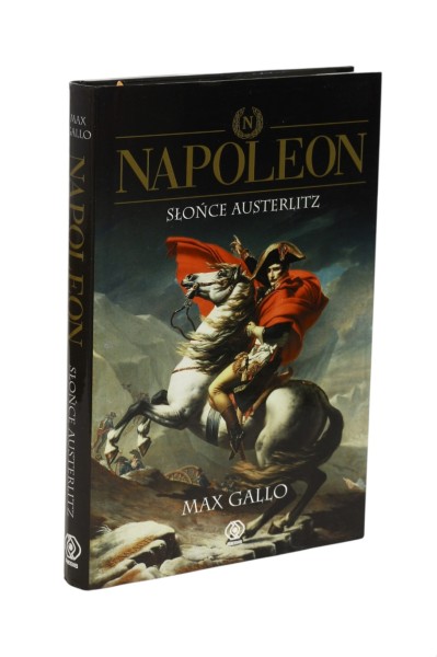 Napoleon Słońce Austerlitz Gallo