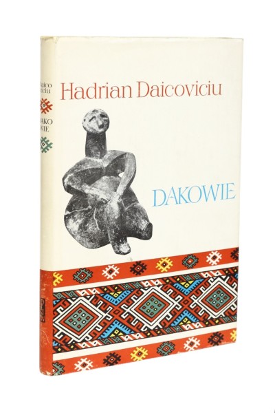 Dakowie Hadrian Daicoviciu