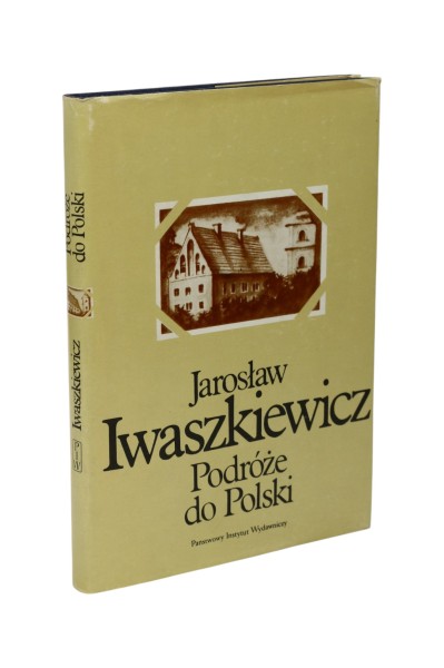 Podróże do Polski Iwaszkiewicz