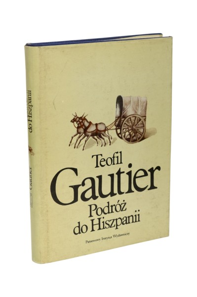 Podróż do Hiszpanii Gautier