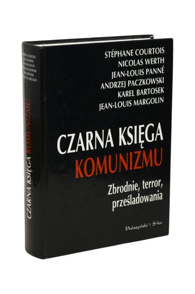 Czarna księga Komunizmu Praca zbiorowa