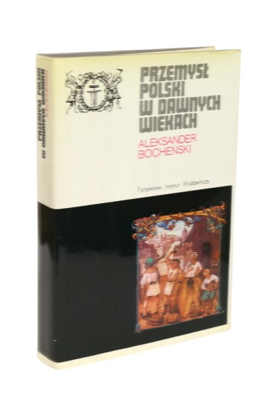 Przemysław Polski w dawnych wiekach Bocheński
