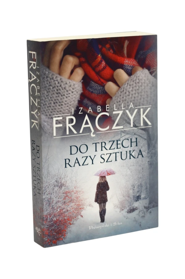 Do trzech razy sztuka Frączyk