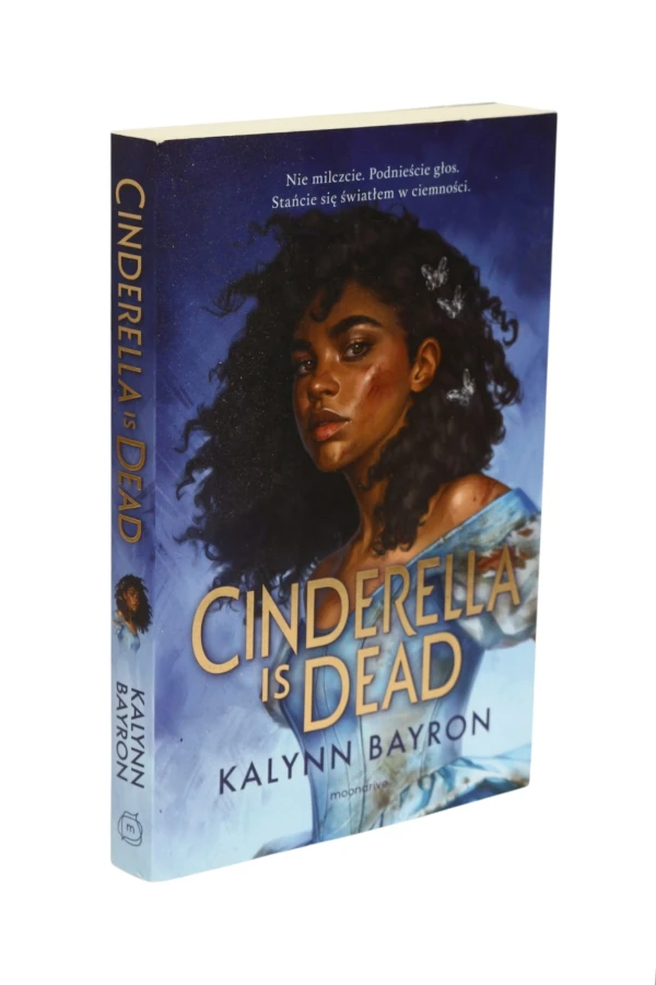Cinderalla is dead Bayron