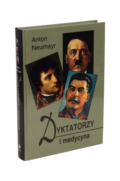 Dyktatorzy i medycyna Neumayr
