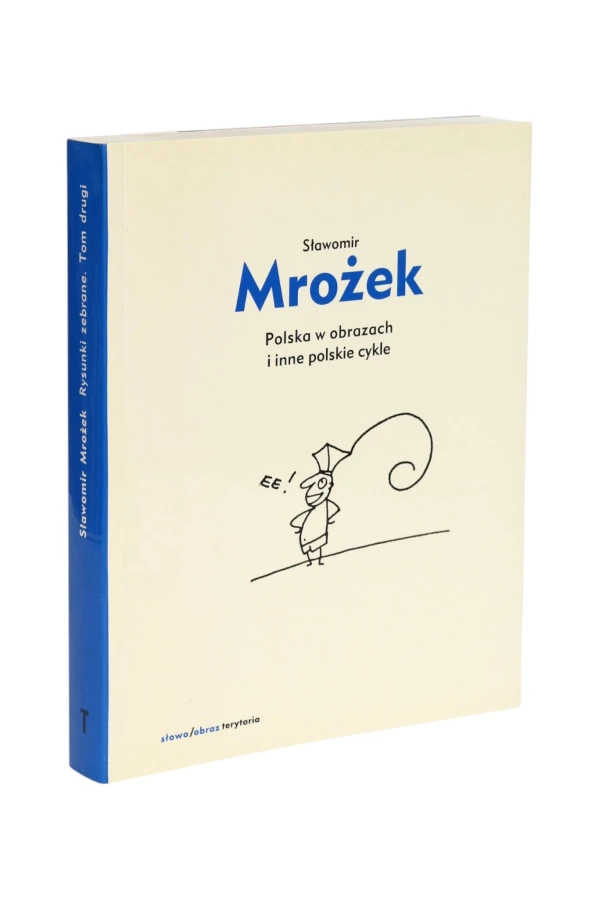 Polska w obrazach i inne polskie cykle Mrożek
