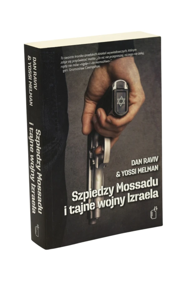 Szpiedzy Mossadu i tajne wojny Izraela Raviv