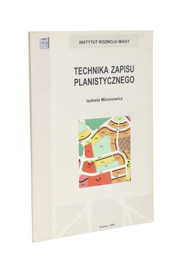 Technika zapisu planistycznego Mironowicz