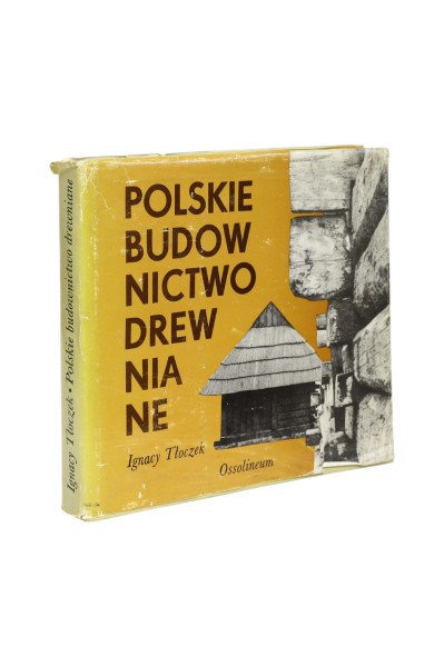 Polskie budownictwo drewniane Tłoczek