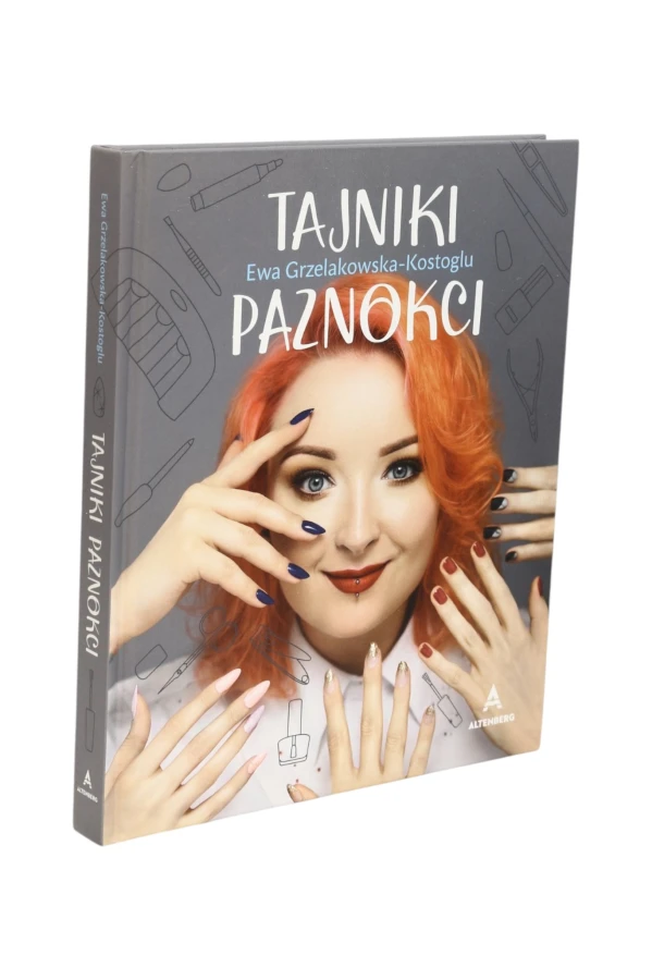 Tajniki paznokci  Ewa Grzelakowska-Kostoglu