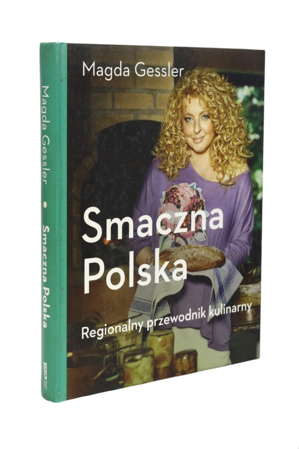 Smaczna Polska Regionalny przewodnik kulinarny Gessler